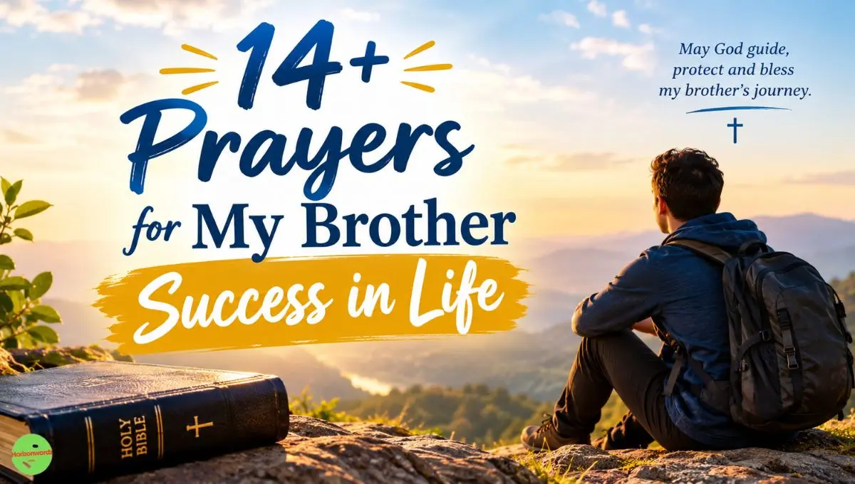 14+ Prayers for My Brother Success in Life