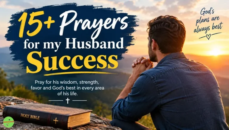 15+ Prayers for my Husband Success