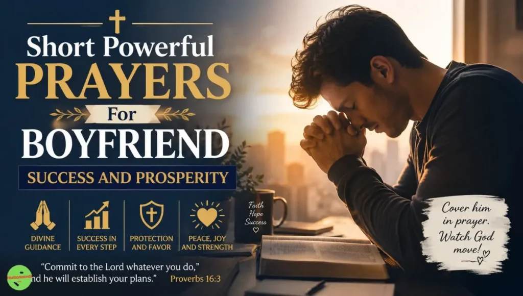 Short Powerful Prayers For Boyfriend Success And Prosperity